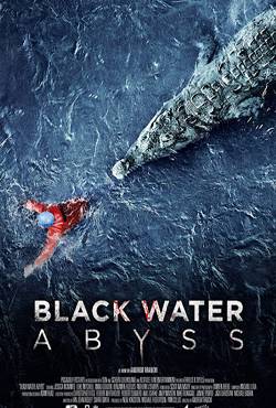 BLACK WATER: ABYSS